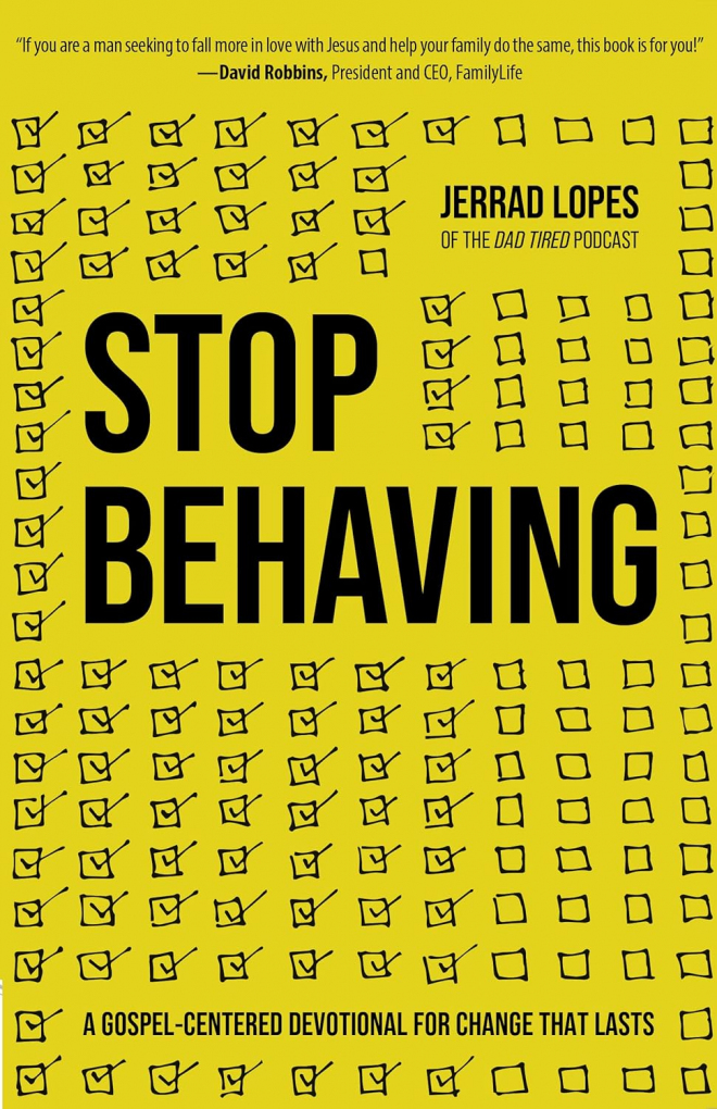 Stop Behaving