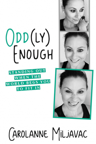 Odd(ly) Enough: Standing Out When the World Begs You to Fit In