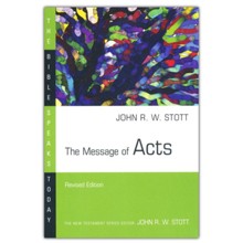 The Message of Acts, The Bible Speaks Today