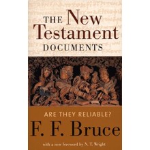 The New Testament Documents: Are They Reliable?
