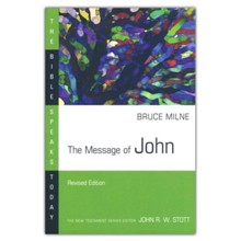 The Message of John