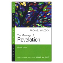 The Message of Revelation, The Bible Speaks Today