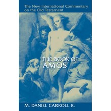 The Book of Amos: New International Commentary on the Old Testament