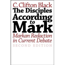 The Disciples According to Mark: Markan Redaction in Current Debate, Second Edition