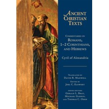 Commentaries on Romans, 1-2 Corinthians, and Hebrews