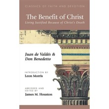The Benefit of Christ: Living Justified Because of Christ's Death