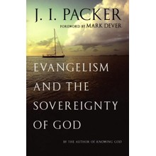 Evangelism and the Sovereignty of God