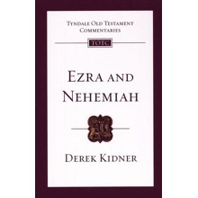 Ezra & Nehemiah: Tyndale Old Testament Commentary [TOTC]