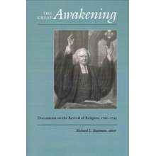 Great Awakening: Documents on the Revival of Religion, 1740-1745