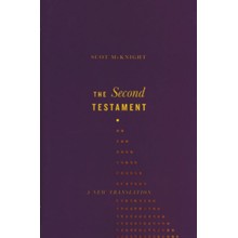 The Second Testament: A New Translation
