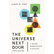 The Universe Next Door: A Basic Worldview Catalog