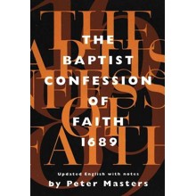 The Baptist Confession of Faith, 1689