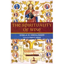 The Spirituality of Wine