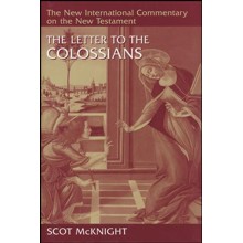 Epistle to the Colossians: New International Commentary on the New Testament