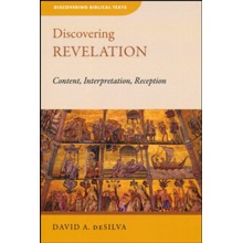 Discovering Revelation: Content, Interpretation, Reception