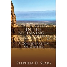 In the Beginning - A Consideration of Genesis