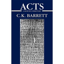 The Acts of the Apostles: A Shorter Commentary