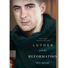 Luther and the Reformation: How a Monk Discovered the Gospel