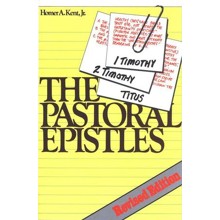 The Pastoral Epistles, Revised Edition