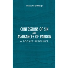 Confessions of Sin and Assurances of Pardon