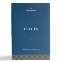 Esther: The Christian Standard Commentary