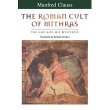 The Roman Cult of Mithras