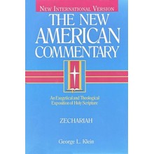 Zechariah: New American Commentary [NAC]