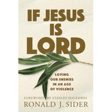 If Jesus Is Lord