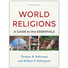 World Religions, 3rd ed.: A Guide to the Essentials