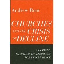 Churches and the Crisis of Decline