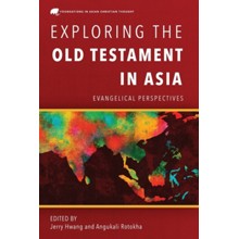 Exploring the Old Testament in Asia