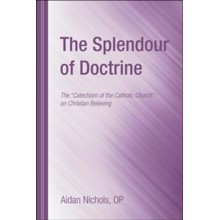 The Splendour of Doctrine