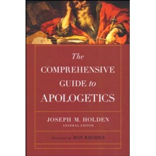 The Comprehensive Guide to Apologetics