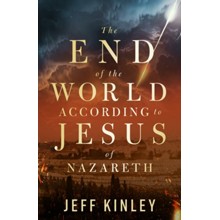 The End of the World According to Jesus of Nazareth