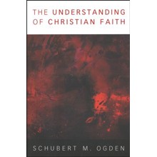 The Understanding of Christian Faith