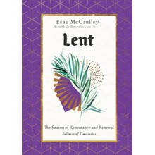 Lent: The Season of Repentance and Renewal