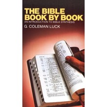 The Bible Book-by-Book: An Introduction to Bible Synthesis