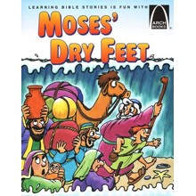Arch Books Bible Stories: Moses' Dry Feet