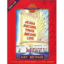 Discover 4 Yourself, Children's Bible Study Series: Jesus: Awesome Power, Awesome Love (John, Chapters 11-16)