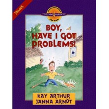 Discover 4 Yourself, Children's Bible Study Series: Boy, Have I  Got Problems! (Book of James)