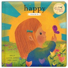 Happy: A Song of Joy and Thanks for Little Ones, based on  Psalm 92