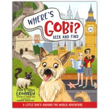 Where's Gobi? Seek and Find: A Little Dog's Around-the-World Adventure