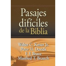 Pasajes DifÃciles de la Bible  (Hard Sayings of the Bible, Spanish Ed.)