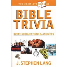 The Complete Book of Bible Trivia