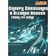 Creepy Creatures & Bizarre Beasts from the Bible