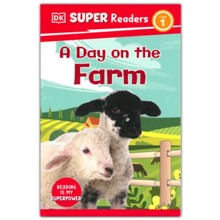 DK Super Readers Level 1 A Day on the Farm