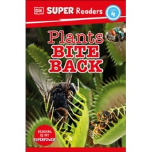 DK Super Readers Level 4 Plants Bite Back