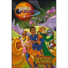 Degrees of Kelvin: Good News for the Galaxy . . . And Beyond!