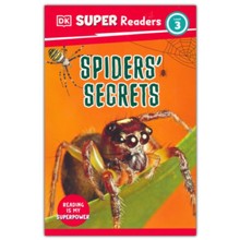 DK Super Readers Level 3 Spiders' Secrets
