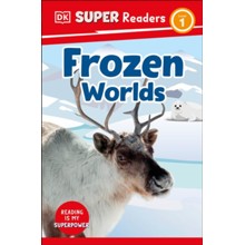 DK Super Readers Level 1 Frozen Worlds